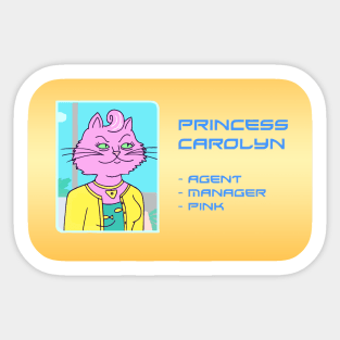 Princess Carolyn Agent Manager Sticker